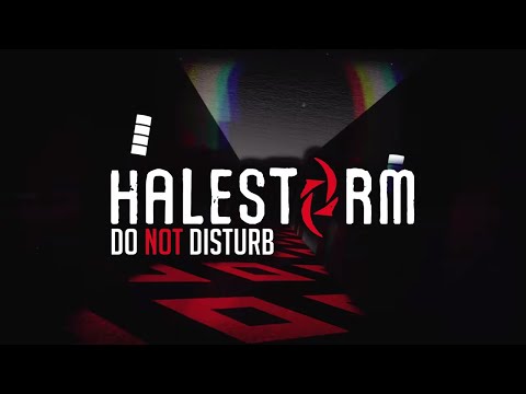 Halestorm - Do Not Disturb [Official Audio]